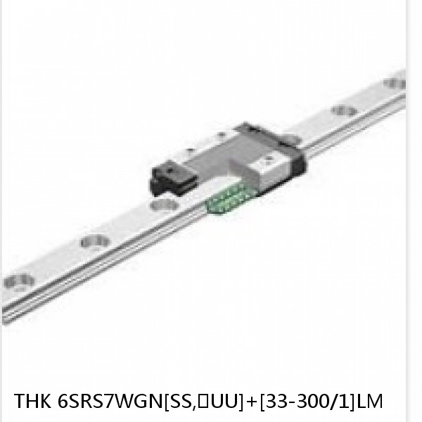 6SRS7WGN[SS,​UU]+[33-300/1]LM THK Miniature Linear Guide Full Ball SRS-G Accuracy and Preload Selectable