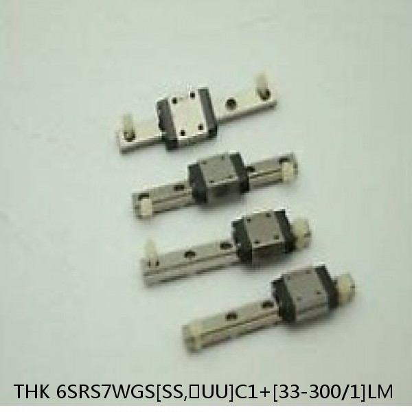 6SRS7WGS[SS,​UU]C1+[33-300/1]LM THK Miniature Linear Guide Full Ball SRS-G Accuracy and Preload Selectable