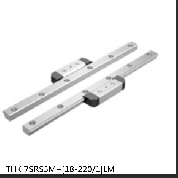 7SRS5M+[18-220/1]LM THK Miniature Linear Guide Caged Ball SRS Series