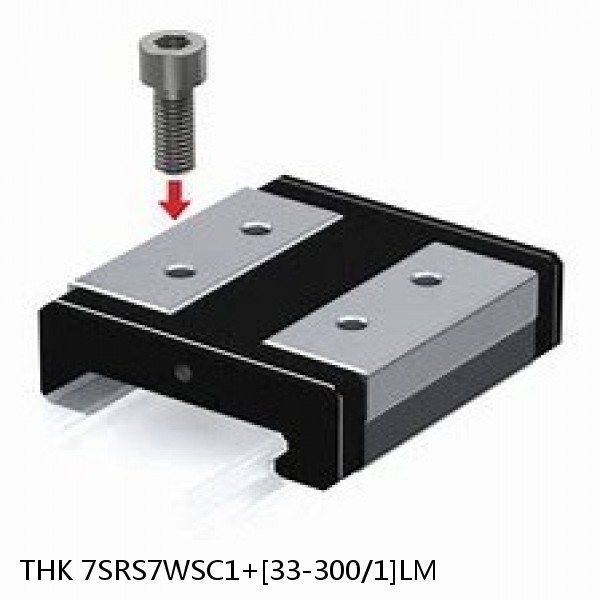 7SRS7WSC1+[33-300/1]LM THK Miniature Linear Guide Caged Ball SRS Series