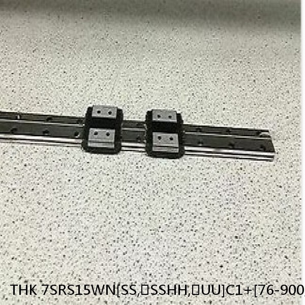 7SRS15WN[SS,​SSHH,​UU]C1+[76-900/1]LM THK Miniature Linear Guide Caged Ball SRS Series