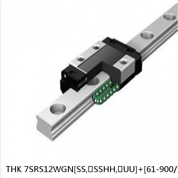 7SRS12WGN[SS,​SSHH,​UU]+[61-900/1]LM THK Miniature Linear Guide Full Ball SRS-G Accuracy and Preload Selectable