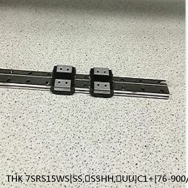 7SRS15WS[SS,​SSHH,​UU]C1+[76-900/1]L[H,​P]M THK Miniature Linear Guide Caged Ball SRS Series