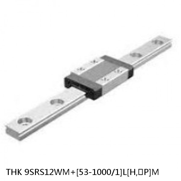 9SRS12WM+[53-1000/1]L[H,​P]M THK Miniature Linear Guide Caged Ball SRS Series