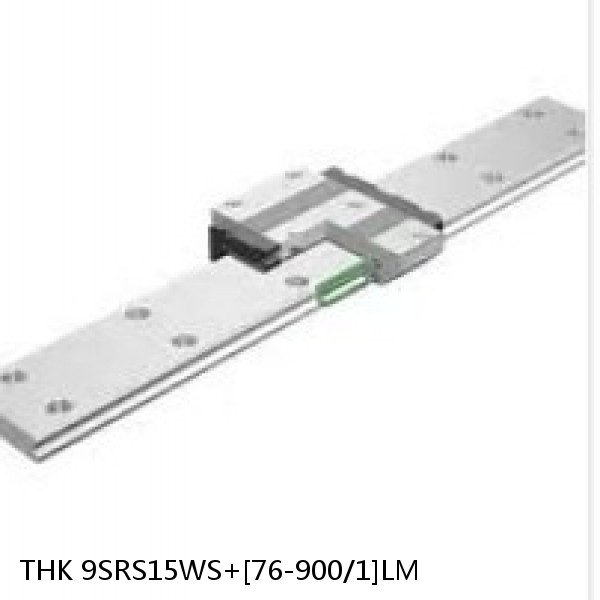 9SRS15WS+[76-900/1]LM THK Miniature Linear Guide Caged Ball SRS Series