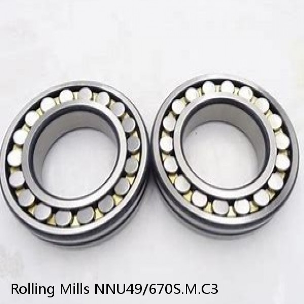 NNU49/670S.M.C3 Rolling Mills Sealed spherical roller bearings continuous casting plants